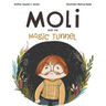 Moli and the Magic Tunnel
