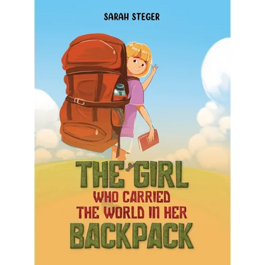 The Girl Who Carried the World in Her Backpack