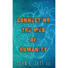Connecting the Web of Humanity
