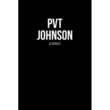 Pvt Johnson: Usmc