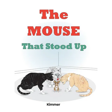 The Mouse That Stood Up