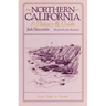 Northern California: A History and Guide - From Napa to Eureka