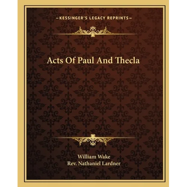 Acts Of Paul And Thecla