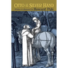 Otto of the Silver Hand