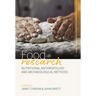 Food Research: Nutritional Anthropology and Archaeological Methods