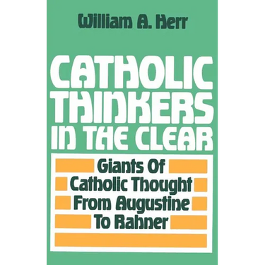 Catholic Thinkers in the Clear