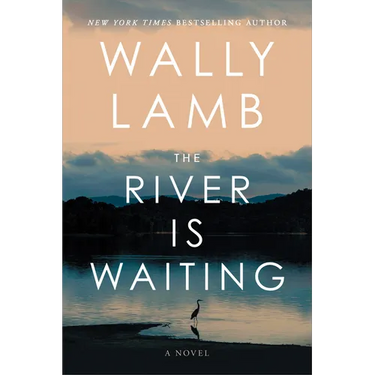 The River Is Waiting