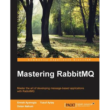 Mastering RabbitMQ