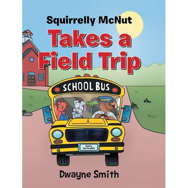 Squirrelly Mcnut Takes a Field Trip