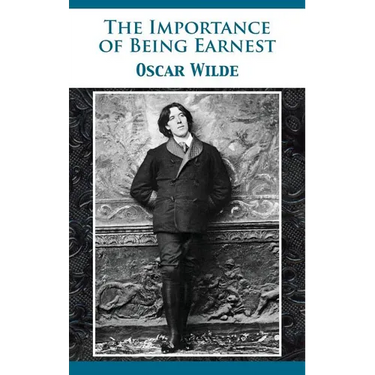 The Importance of Being Earnest