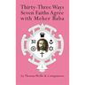 Thirty-Three Ways Seven Faiths Agree with Meher Baba