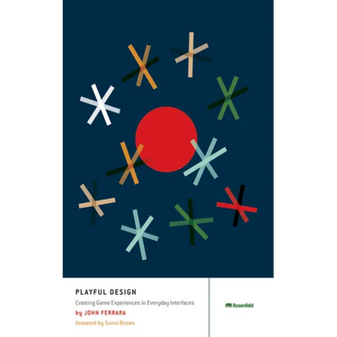 Playful Design: Creating Game Experiences in Everyday Interfaces