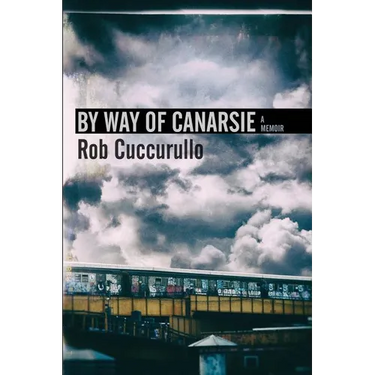 By Way of Canarsie: A Memoir