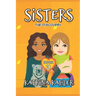 SISTERS - Book 3: The Discovery