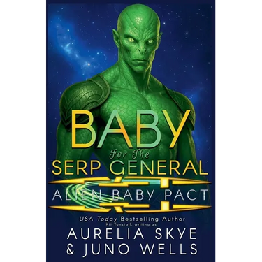 Baby For The Serp General