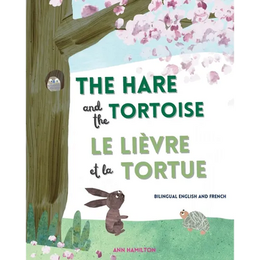 The Hare and the Tortoise / Le Lièvre et La Tortue