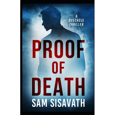 Proof of Death (A Buechele Thriller)