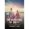 The Blessings of Unity: God's Best for Our Marriages