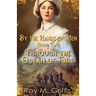 By the Hands of Men, Book Two: Charlotte Through the Ocean of Fire