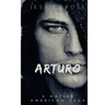 Arturo: A Vampire Clan Romance