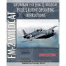 Grumman F4F (FM-2) Wildcat Pilot's Flight Operating Instructions