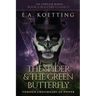 The Spider & The Green Butterfly: Vodoun Crossroads Of Power