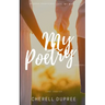 My deepest thoughts about: LOVE my way: My Poetry journel