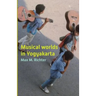 Musical Worlds of Yogyakarta