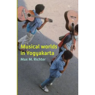 Musical Worlds of Yogyakarta