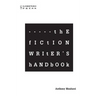 The Fiction Writer's Handbook