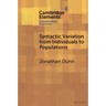 Syntactic Variation from Individuals to Populations