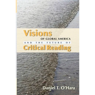 Visions of Global America and the Future of Critical Reading