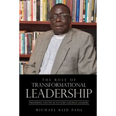 The Role of Transformational Leadership