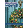 A Christmas Carol: Essay Writing Guide for GCSE (9-1)