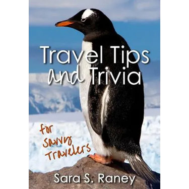 Travel Tips and Trivia for Savvy Travelers