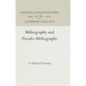 Bibliography and Pseudo-Bibliography