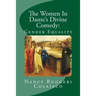 The Women In Dante's Divine Comedy: Gender Equality