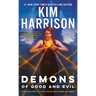 Demons of Good and Evil