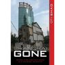 Shanghai Gone: Domicide and Defiance in a Chinese Megacity