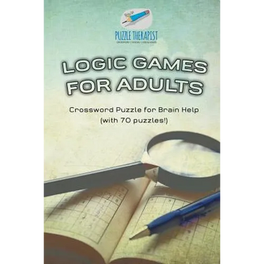 Logic Games for Adults Crossword Puzzle for Brain Help (with 70 puzzles!)