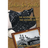 Looking for Trouble: The Adventures of the George Boys