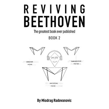 Reviving Beethoven: The Greatest Book Ever Published 2