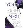 You're Right Next Door