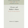 Closure and Mahler's Music