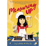 Measuring Up: A Graphic Novel