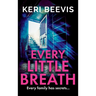 Every Little Breath