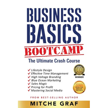 Business Basics BootCamp: The Ultimate Crash Course