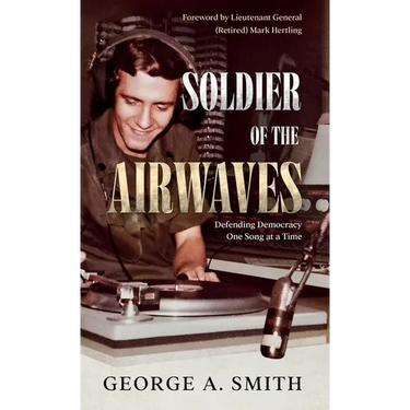 Soldier of the Airwaves: Defending Democracy One Song at a Time