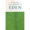 One Foot in Eden - A Celtic View of the Stages of Life