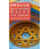 Prague Self-Guided Walks: The Jewish Quarter